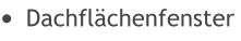 	Dachflchenfenster